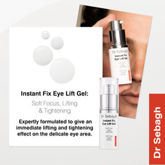 Dr Sebagh Instant Fix Eye Lift Gel under-eye area reduces dark circles.