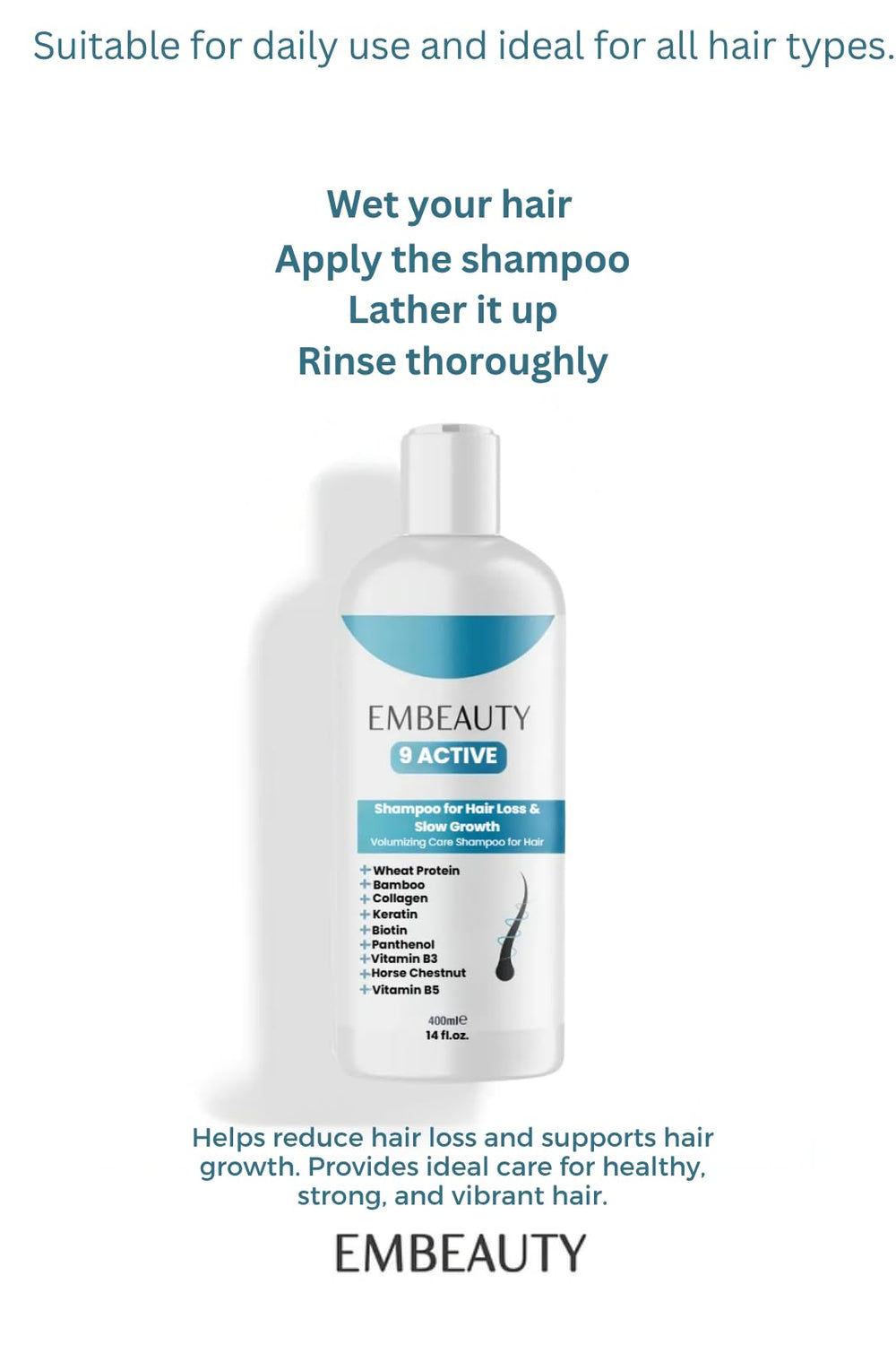 After-wash hair appears fuller and more vibrant with Embeauty shampoo.