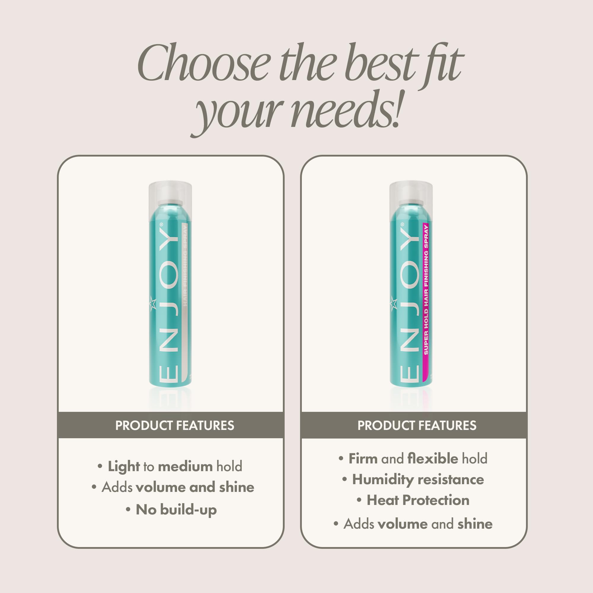 Enjoy Hair Finishing Spray advanced formula packaging communicates weightless shine and hold.