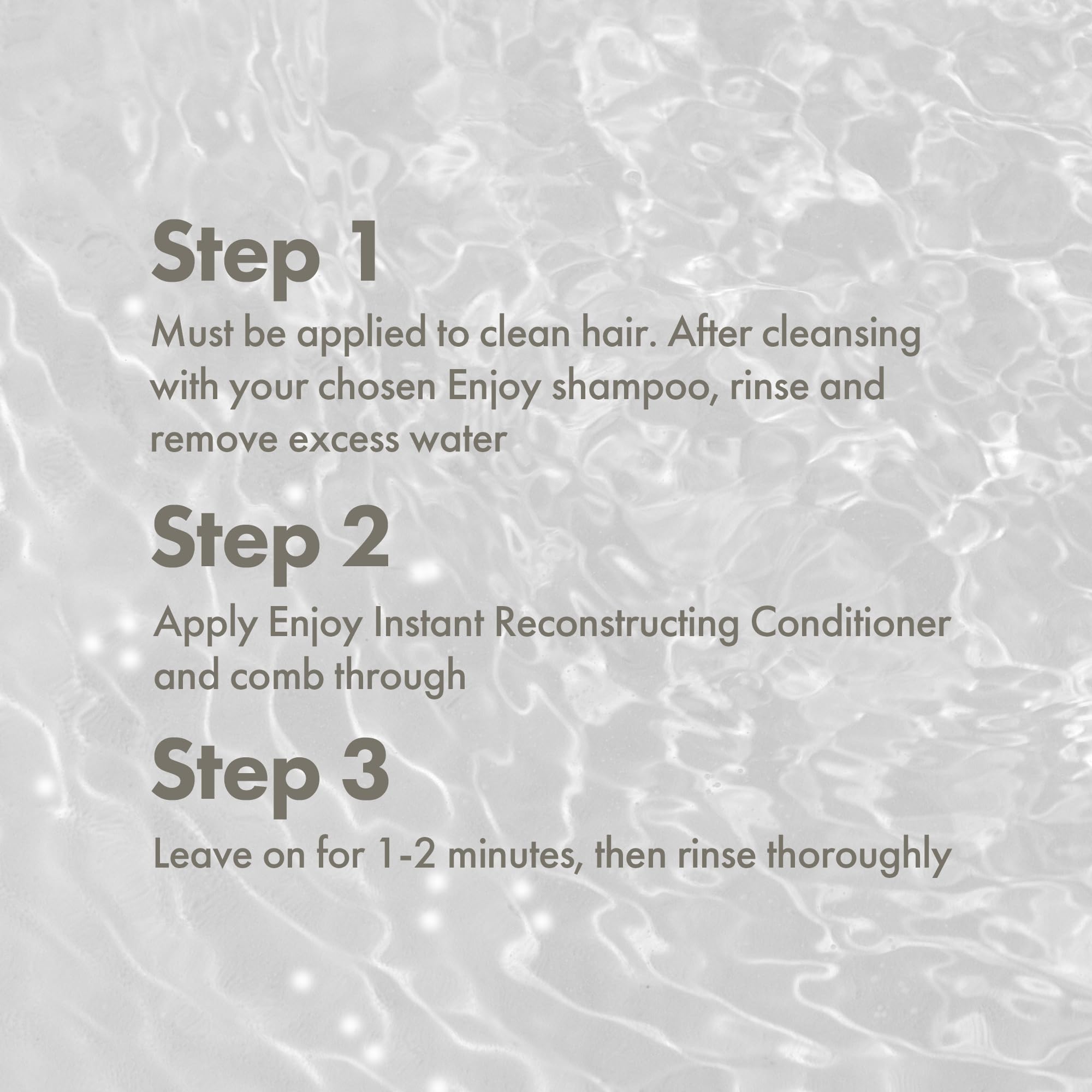Enjoy Instant Reconstructor sulfate-free formula promoting gentle cleansing and conditioning