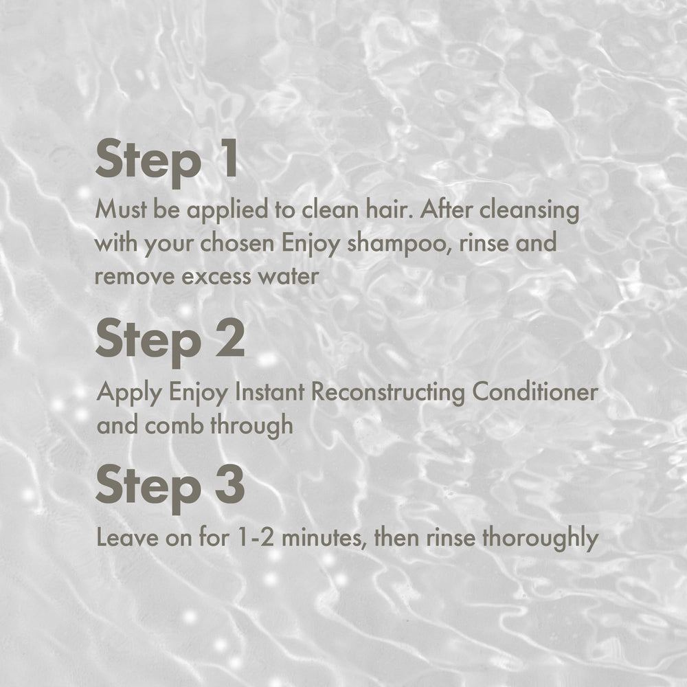 Enjoy Instant Reconstructor sulfate-free formula promoting gentle cleansing and conditioning