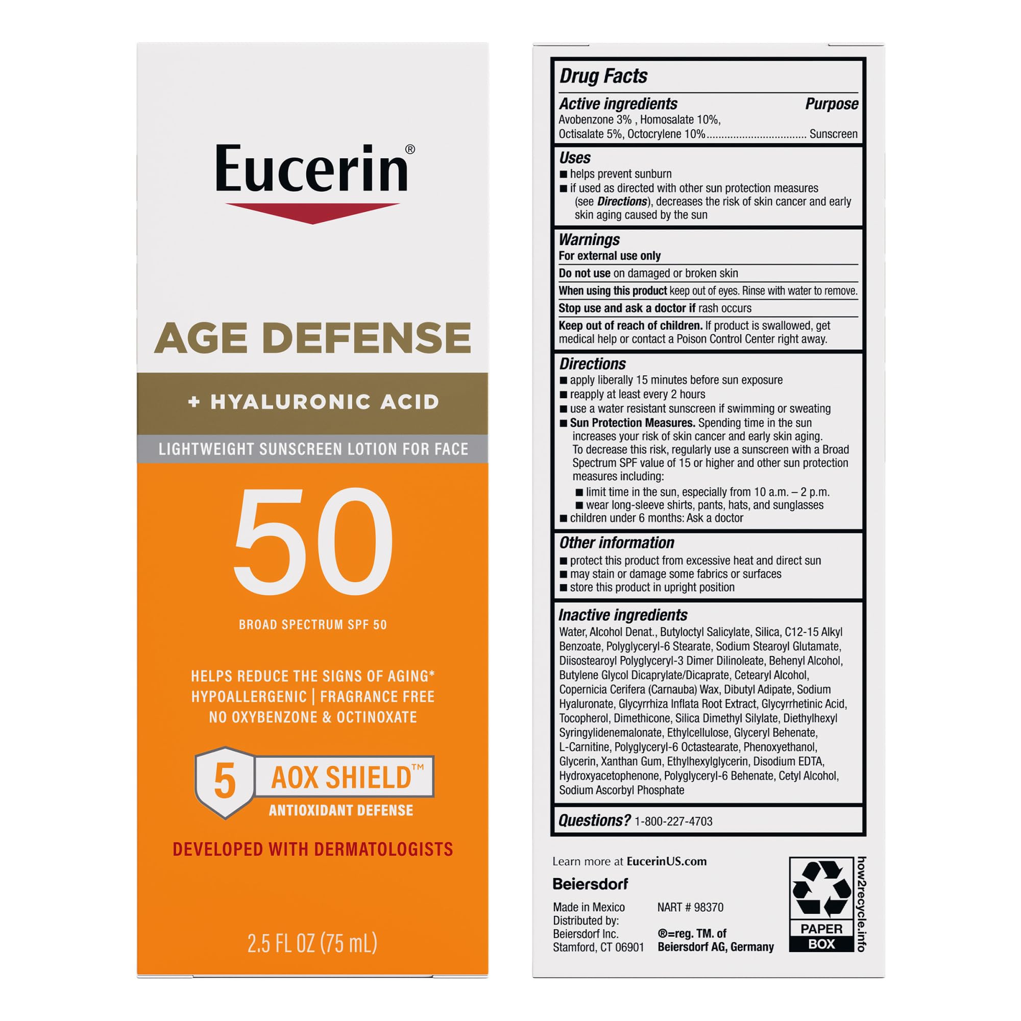 Eucerin sunscreen free of oxybenzone and octinoxate.