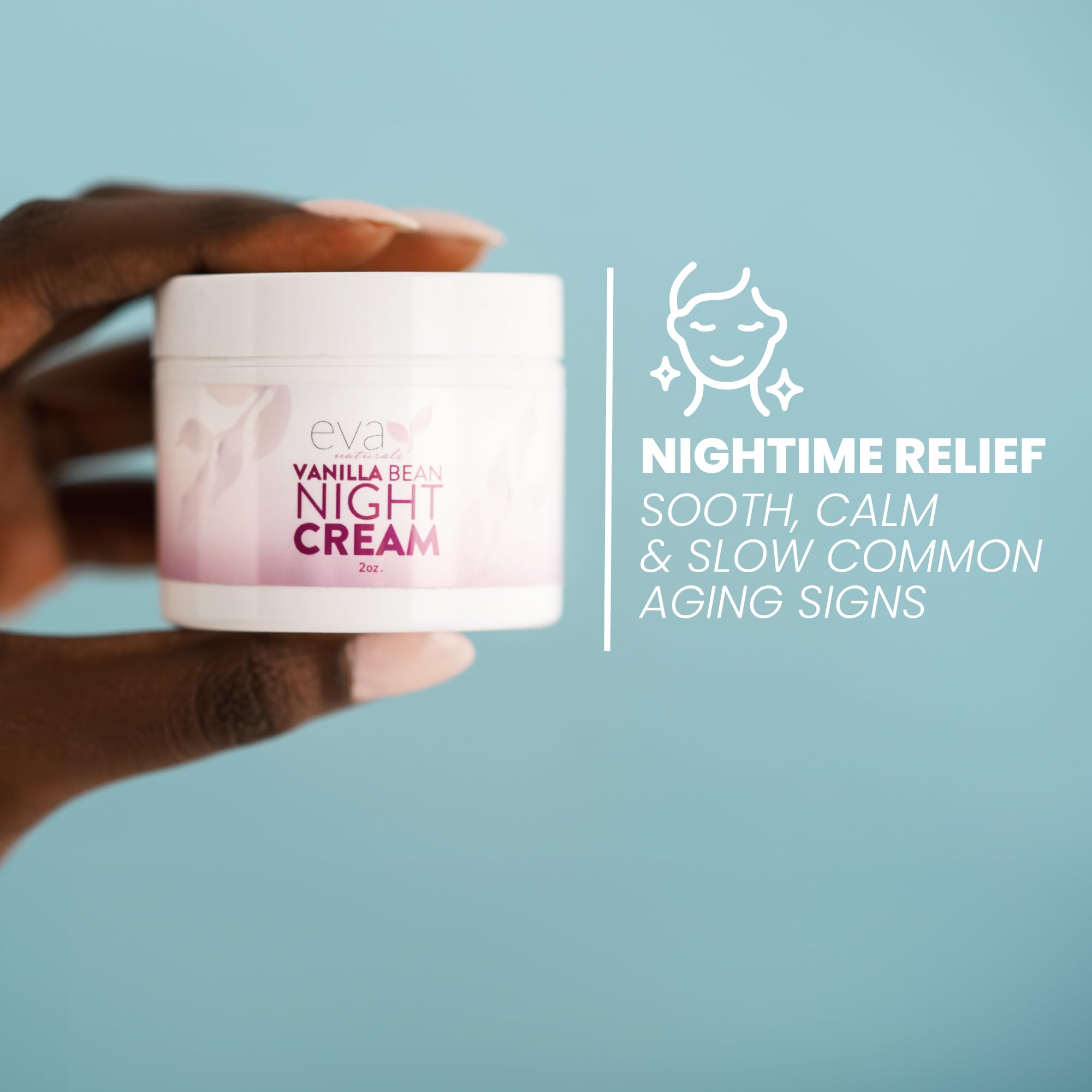 Eva Naturals Vanilla Bean Night Cream used in nightly routine.