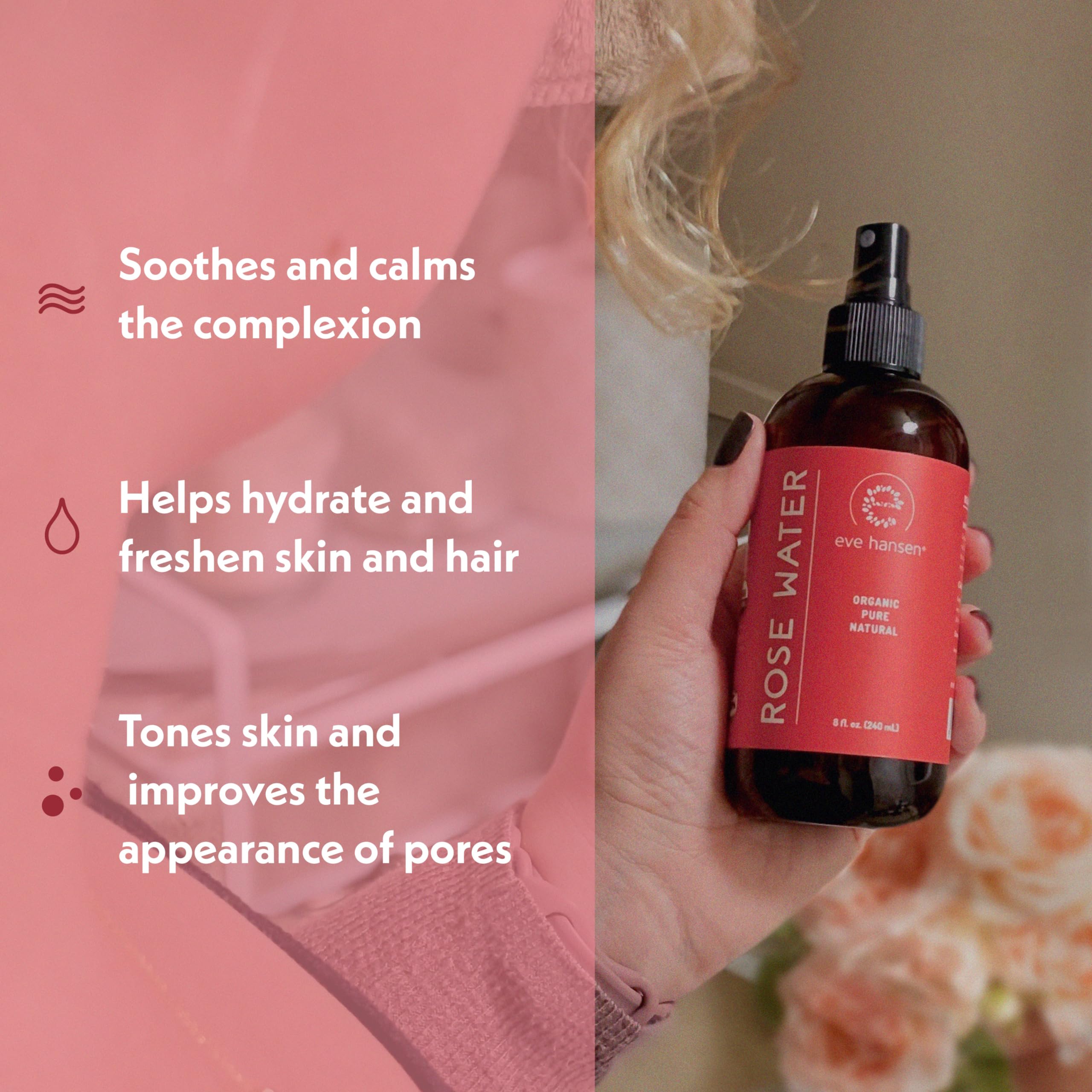 Eve Hansen Rose Water Face Mist on skin delivers gentle refreshment.