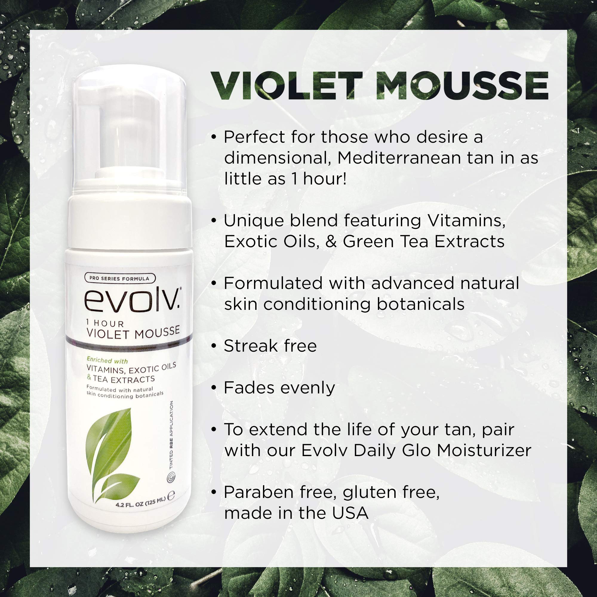 Evolv exotic oils and tea extracts nourish skin during tanning.