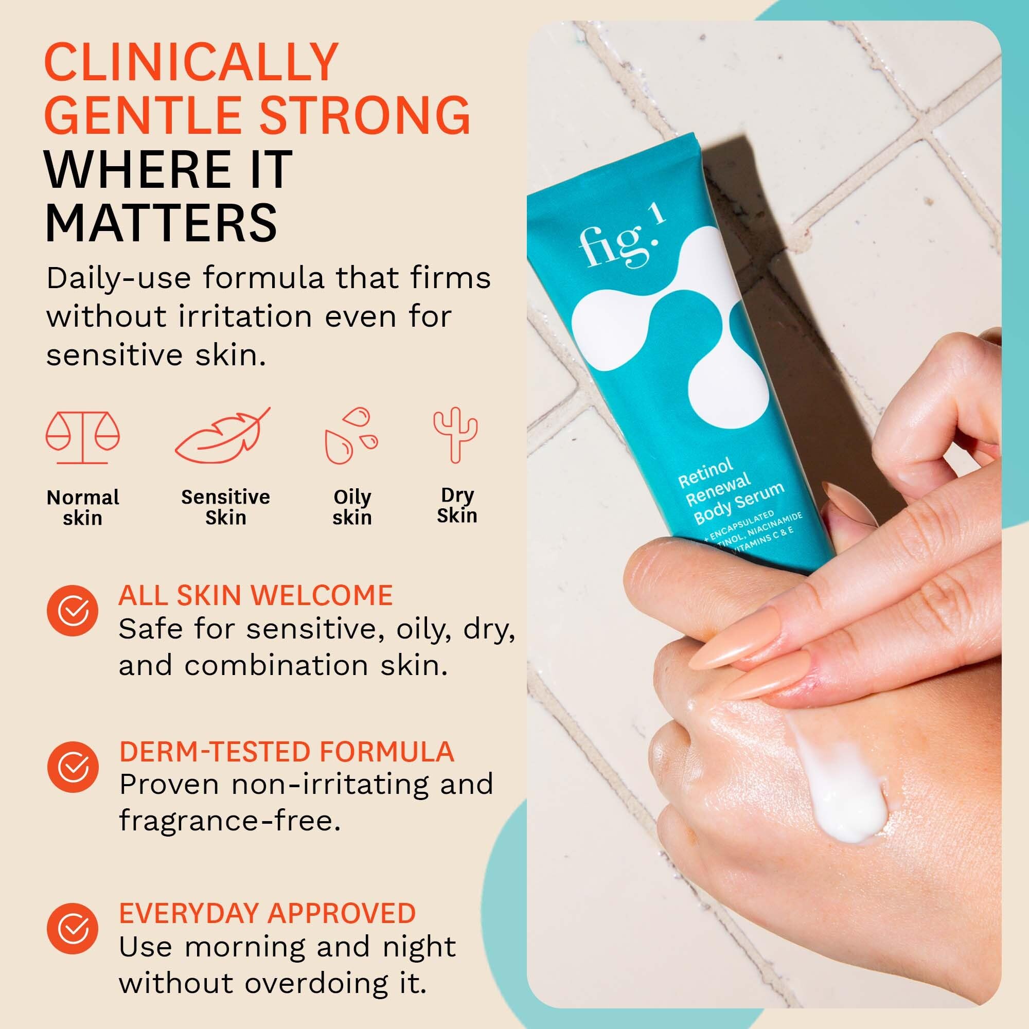 Fig.1 Retinol Body Serum texture-application shot suggests gentle resurfacing for even tone.