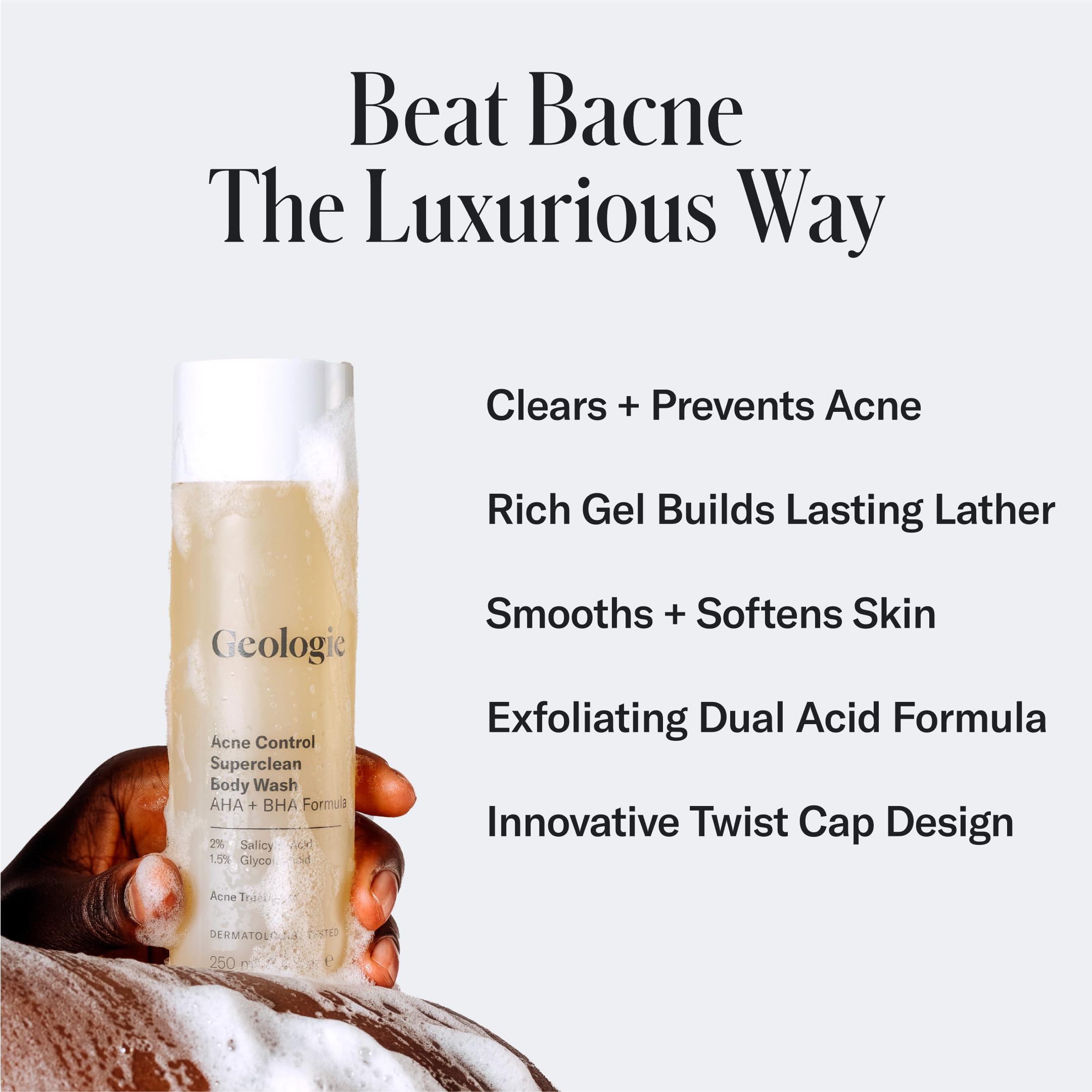 Geologie Acne Control Body Wash con pulsador dispense una espuma controlada.
