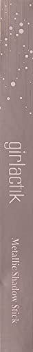 Girlactik Shadow Stick Sateen eye application on lid for quick look