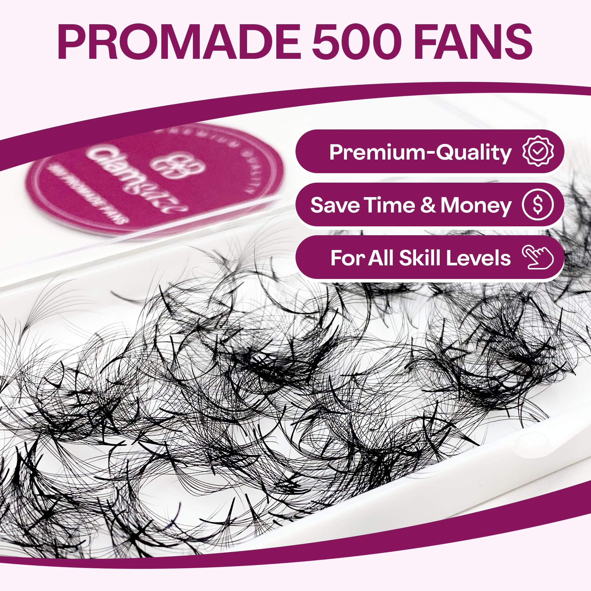 GlamGaze premade fans thickness 005-007mm deliver lightweight lash sets.