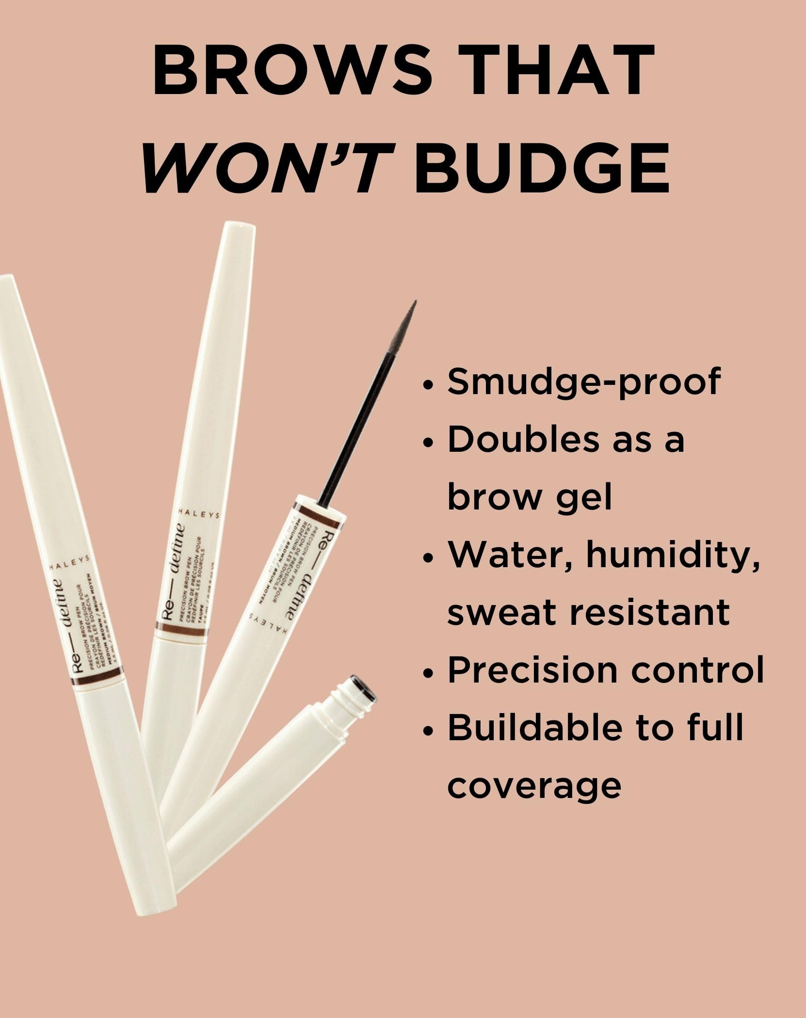 HALEYS brow pen applicator tip close-up highlighting soft buildable definition.