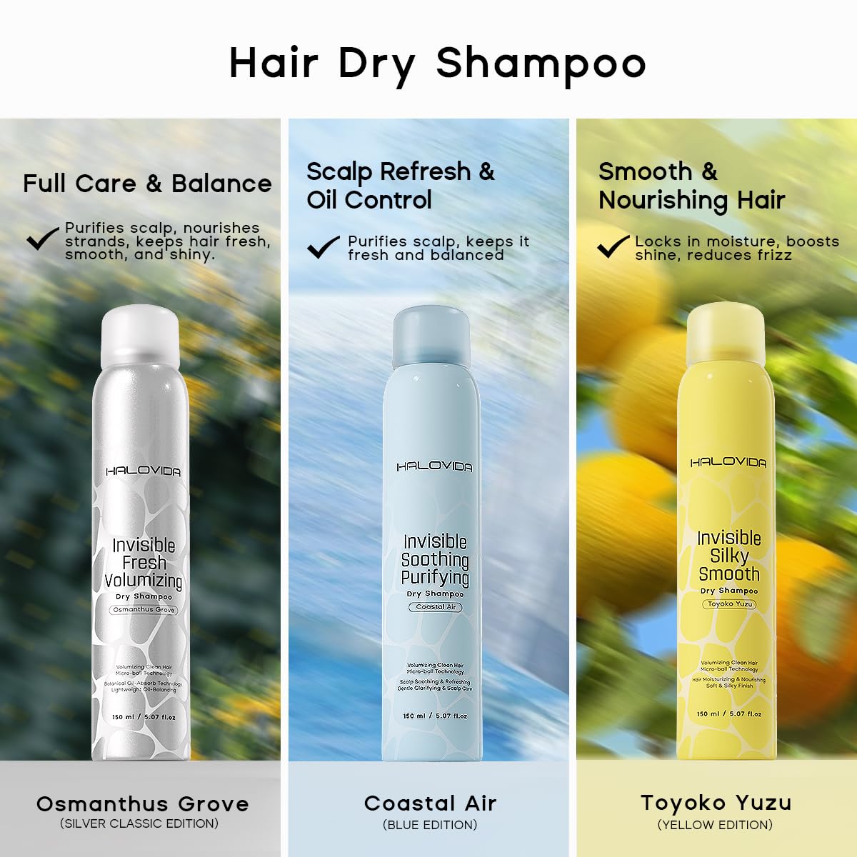 HALOVIDA formula soothes scalp with botanical extracts during application.