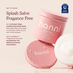HANNI Splash Salve texture close-up shows rich, moisturizing cream for in-shower use.