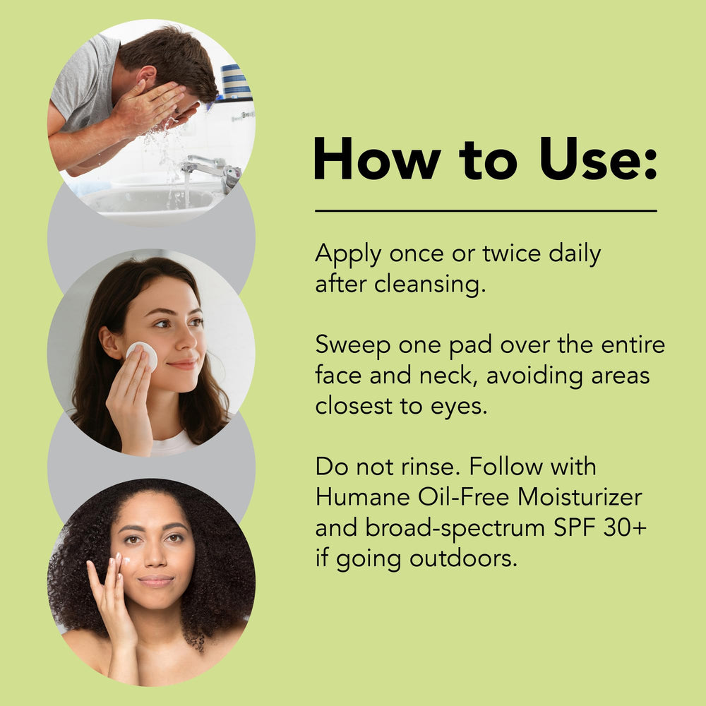 Humane Toner Pads applied on the face for gentle exfoliation.