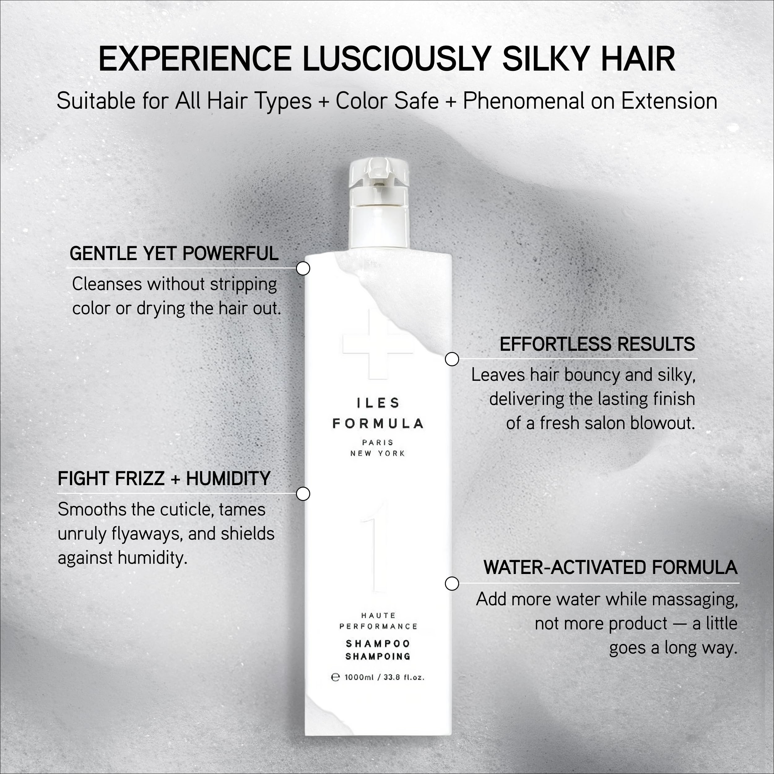 ILES FORMULA Shampoo tames frizz and protects against humidity.
