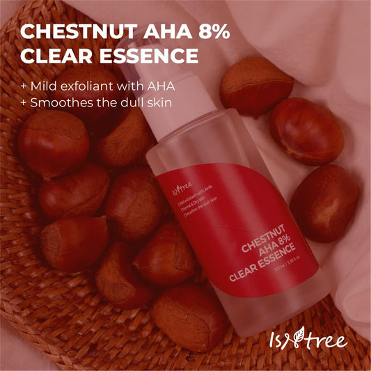 ISNTREE Chestnut AHA 8% Clear Essence label close-up shows ingredients.