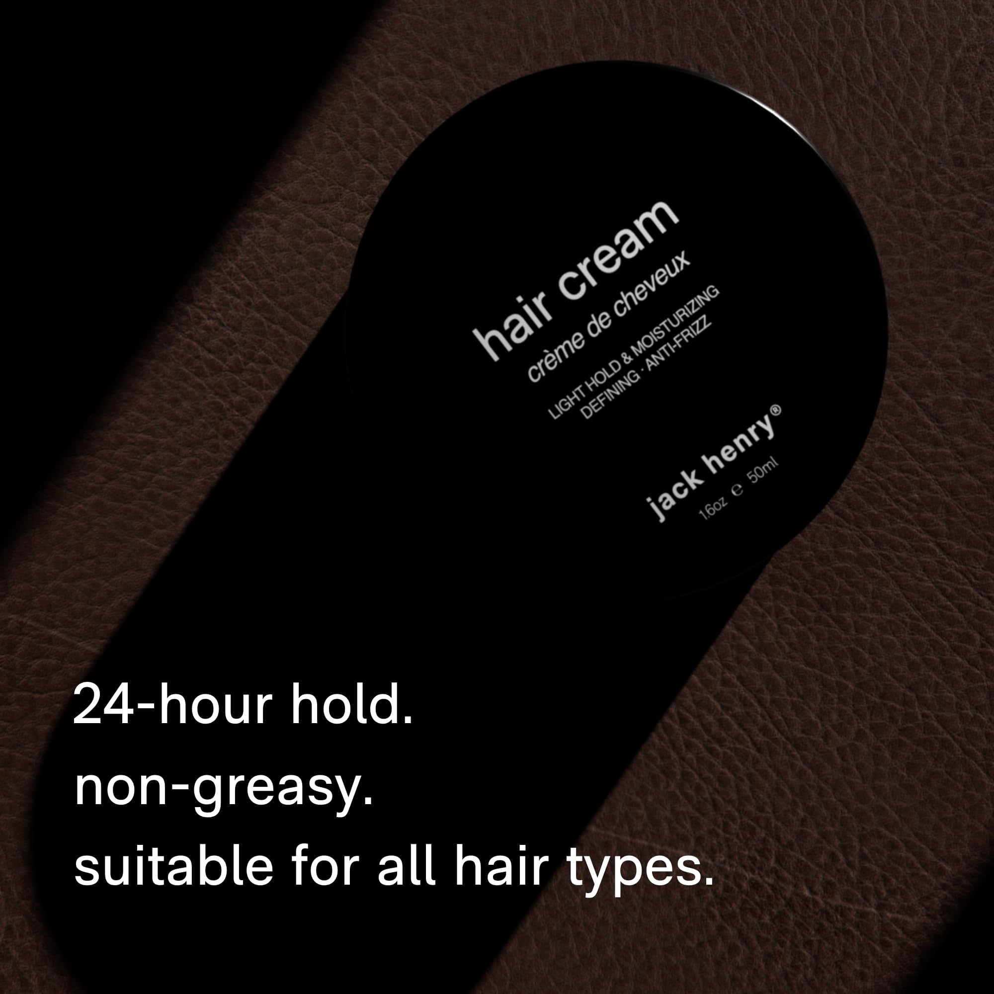 Jack Henry Hair Styling Cream is suitable for all hair types.