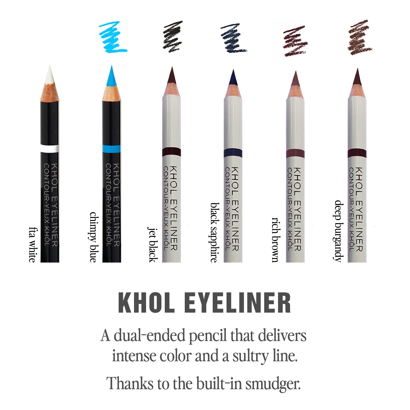 Waterproof formula resists smudging for day to night wear.