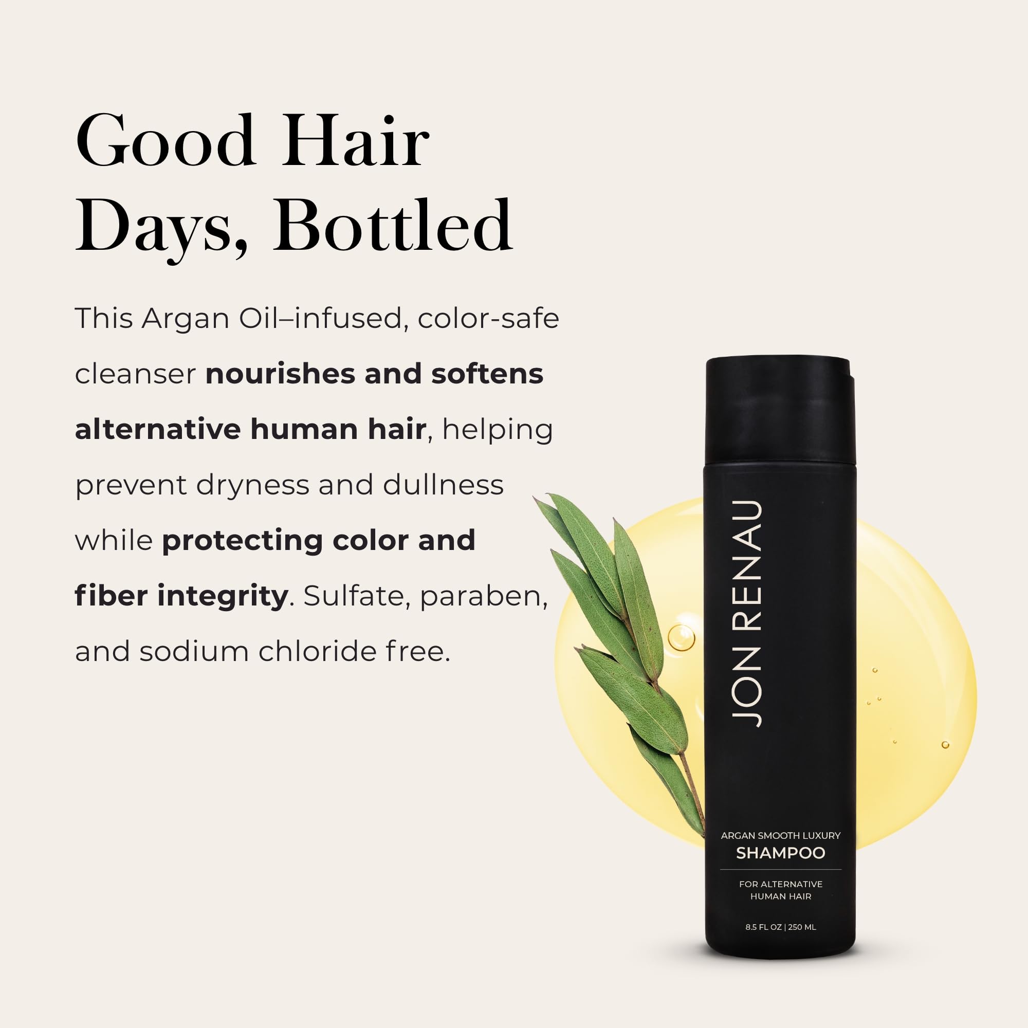 Jon Renau Argan Smooth Shampoo rich lather demonstrates gentle cleanse for color-treated wigs