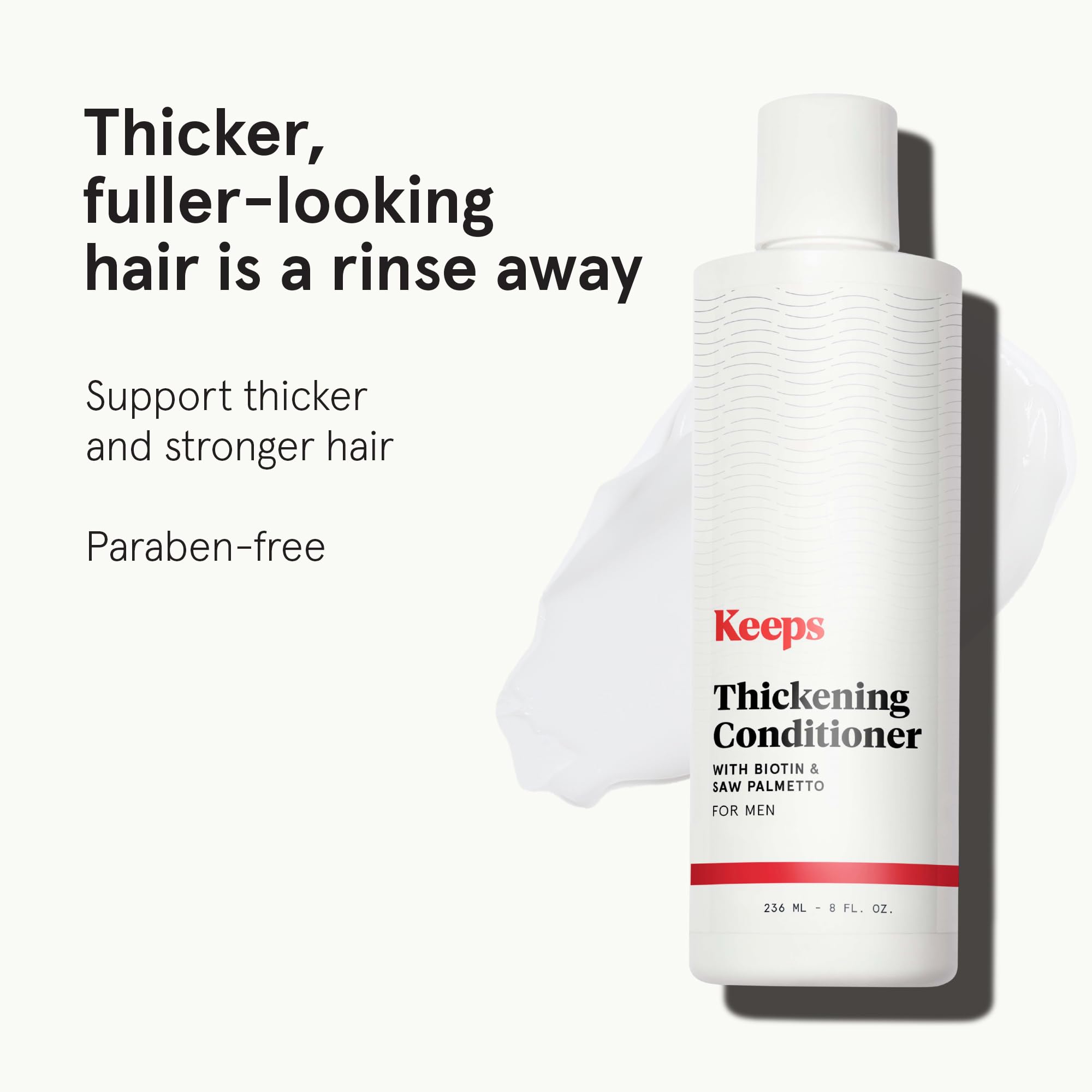 Keeps Thickening Conditioner pour detail for easy application.
