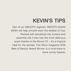 Sleek, frizz-free hair after using Kevin.MURPHY Smooth.Again Wash.