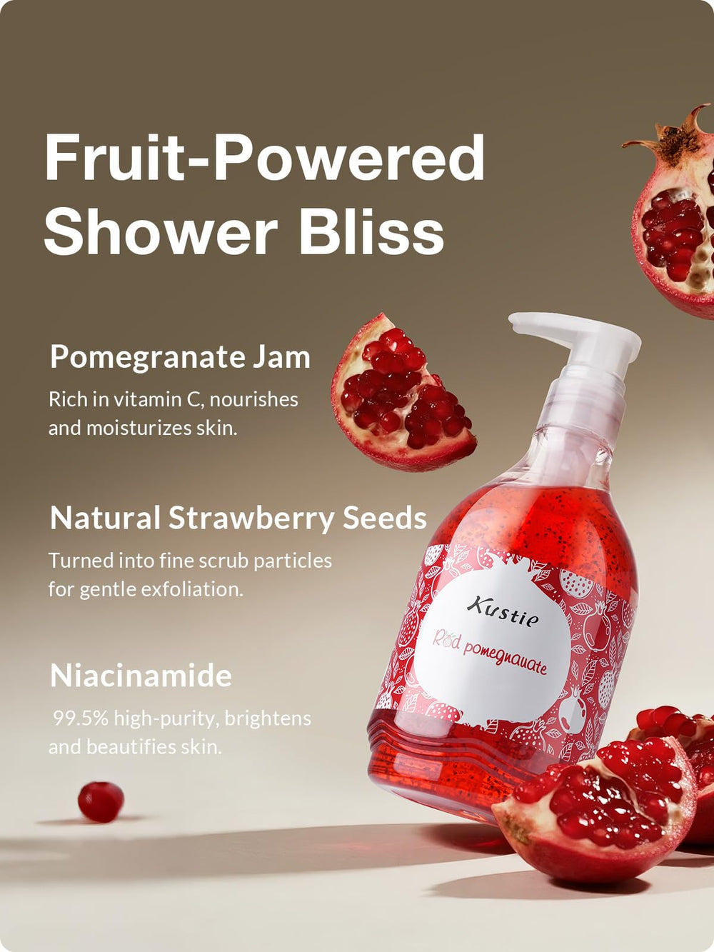 Kustie Pomegranate Jam Body Wash featuring niacinamide for even toned glow