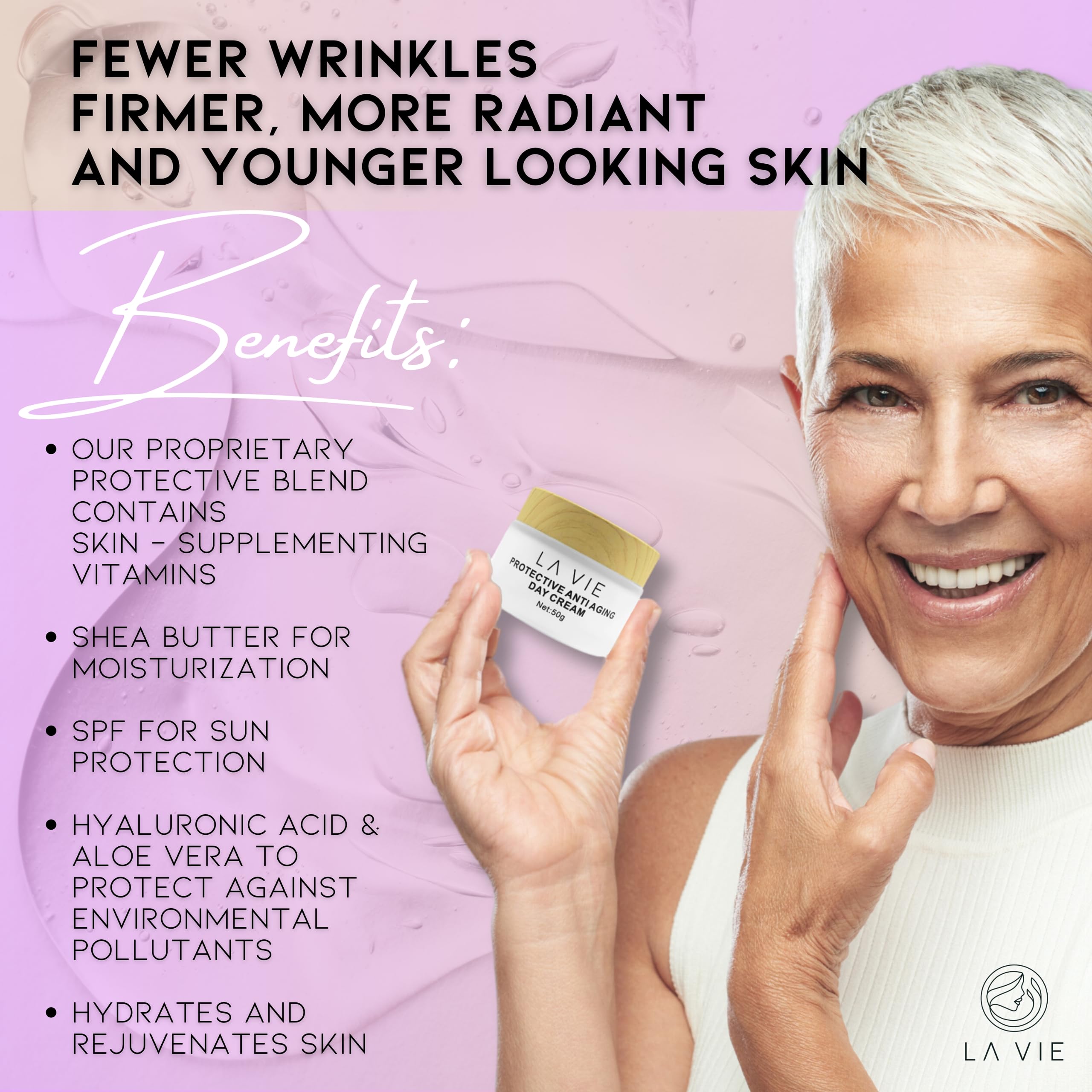 La Vie SPF built-in formula with sun protection.