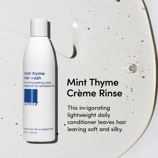 LATHER Mint Thyme Crème Rinse on damp hair provides lightweight softness