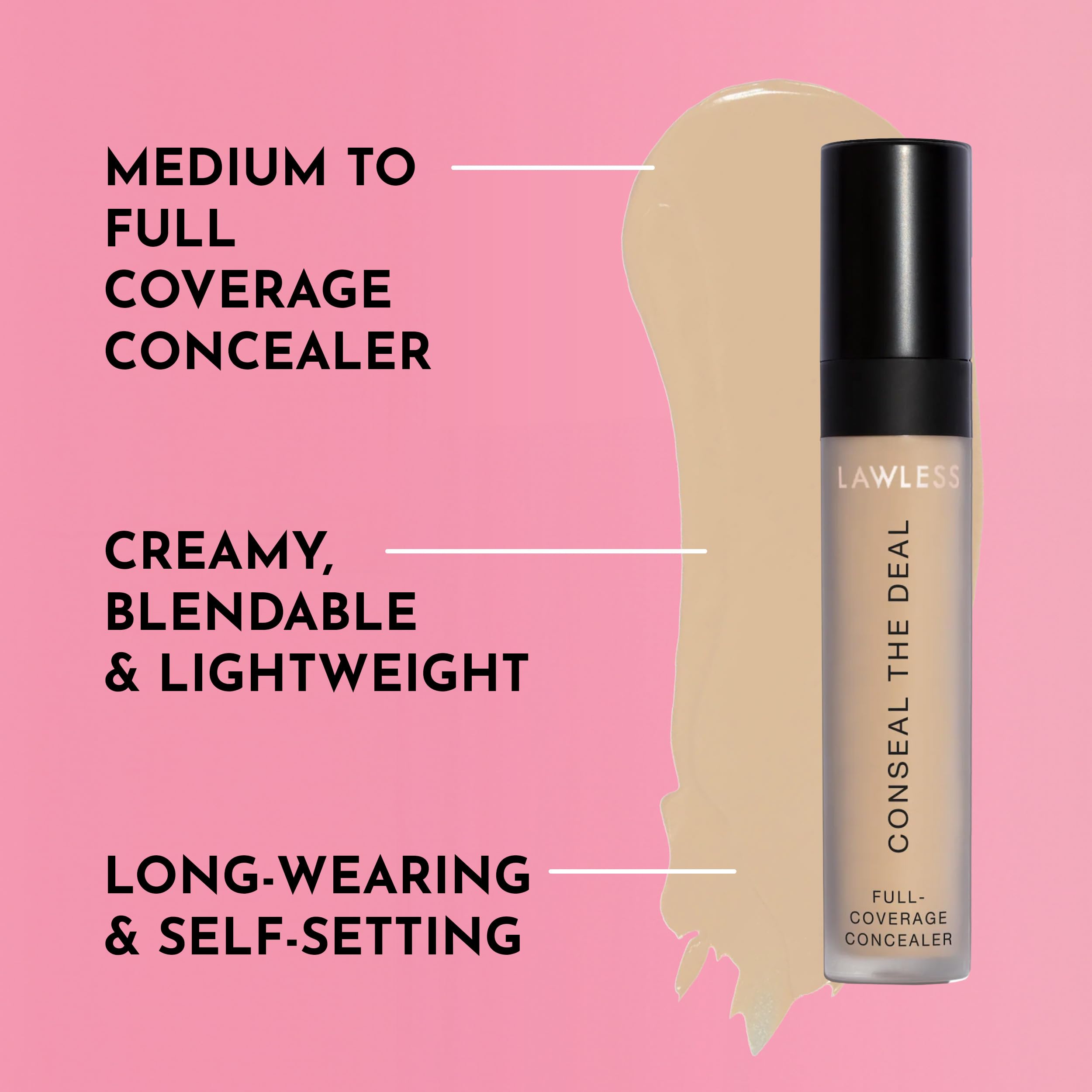 LAWLESS Conseal The Deal swatch on skin even tone and blendable formula.
