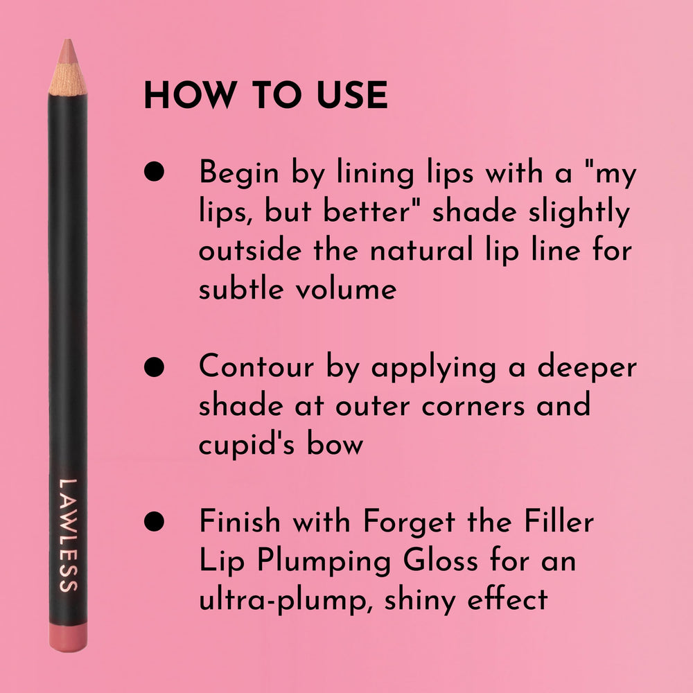 Lawless Forget the Filler Definer Liner Pink Sand long-wear performance on lips.