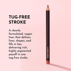 Lawless Forget the Filler Definer Liner Cinnamon with gloss pairing for a polished look.