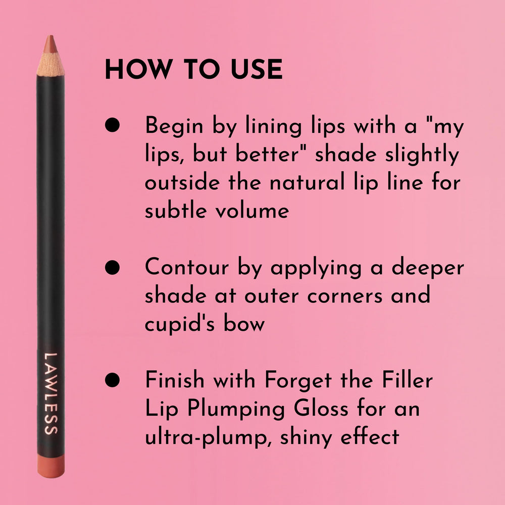 Lawless Forget the Filler Definer Liner Cinnamon shade swatch showing natural lip enhancement.