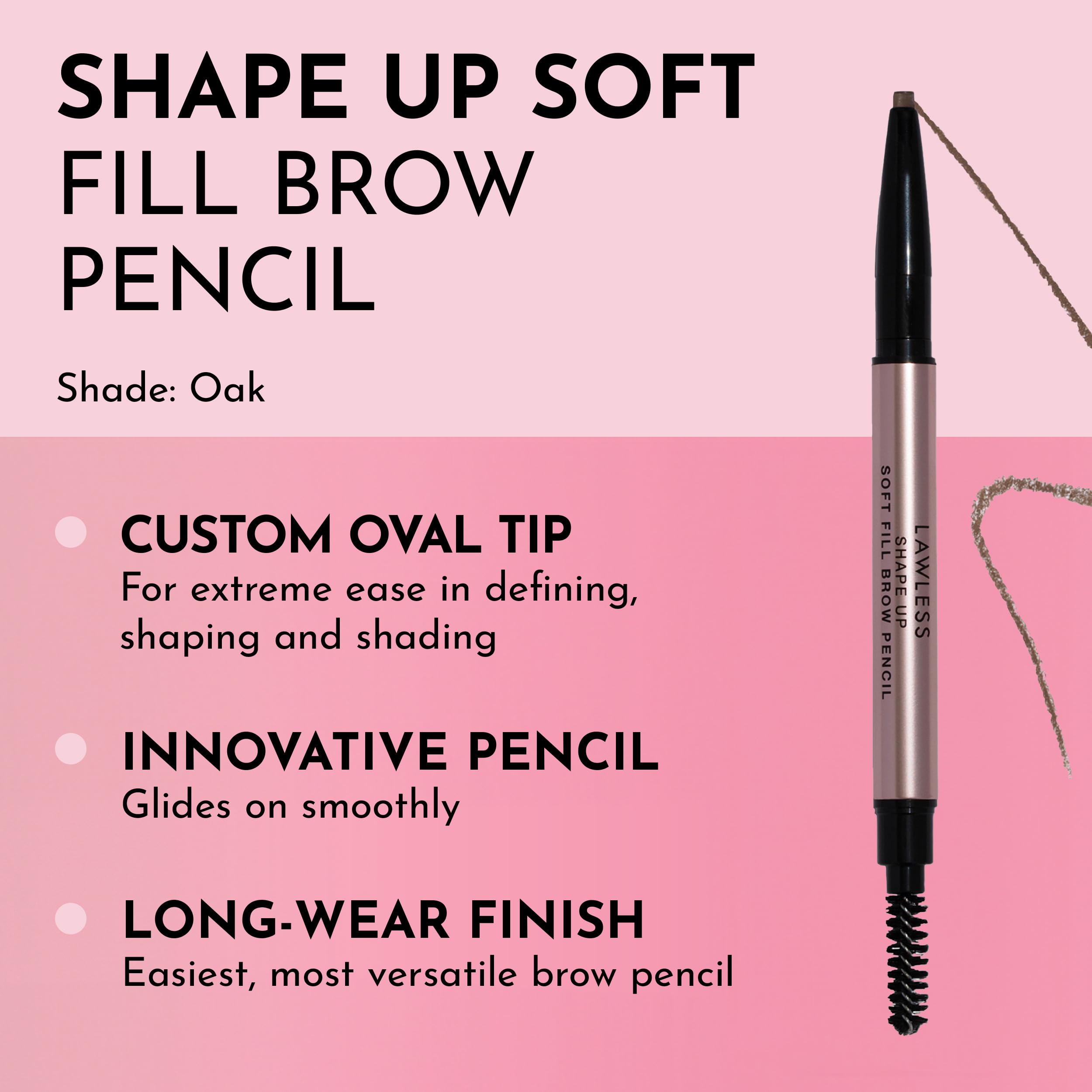 Lawless Shape Up Soft Fill Brow Pencil spoolie blends seamlessly for smooth brows