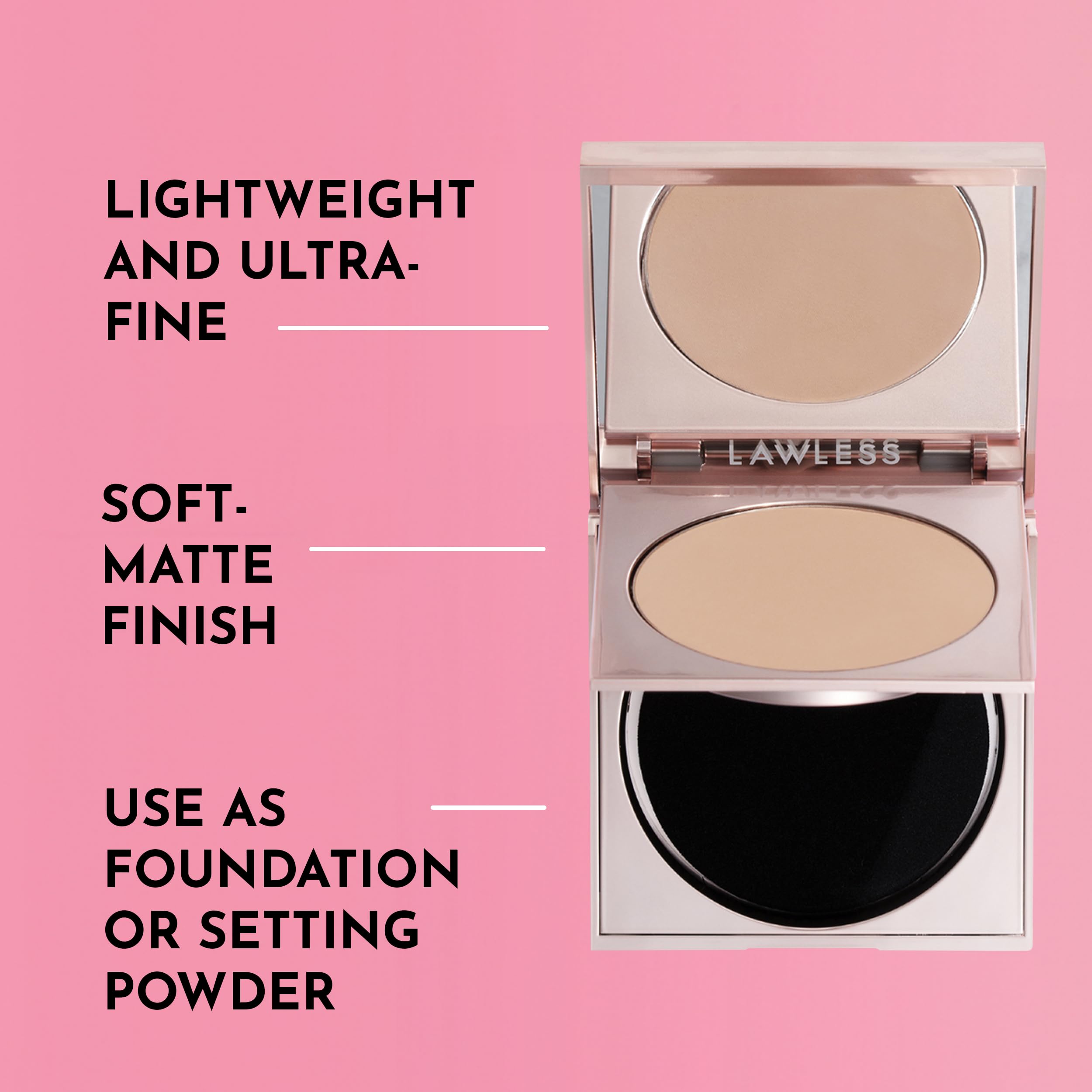 LAWLESS ultra-fine formula close-up highlighting silky texture and soft-focus finish.