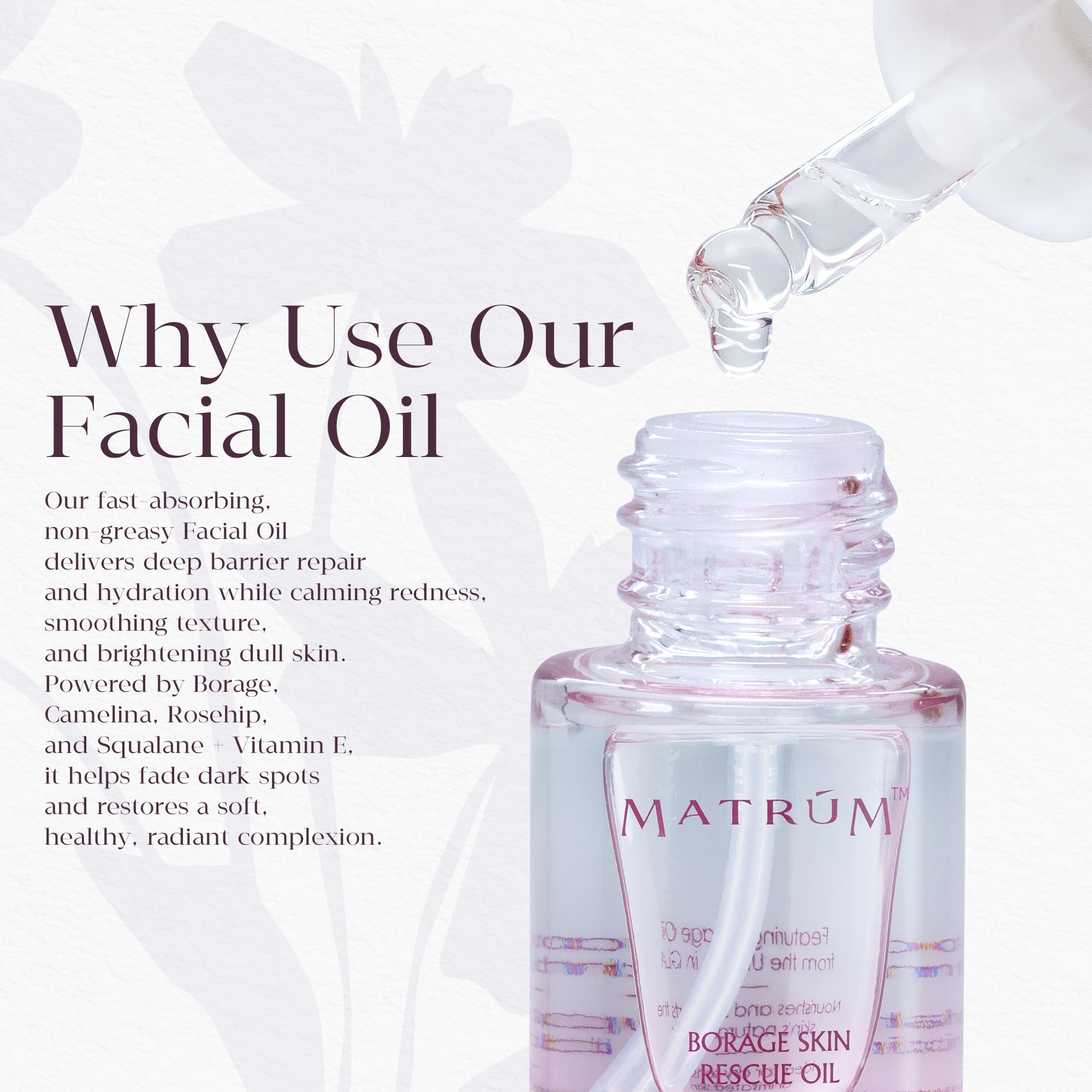 MATRÚM niacinamide and vitamin E provide antioxidant support.