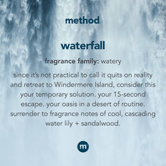Method Waterfall eco packaging underscores waste-saving refill option.