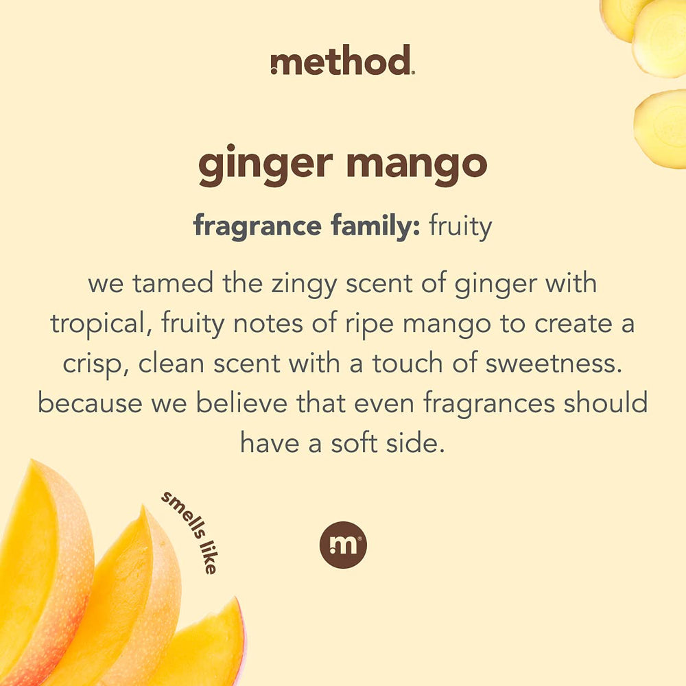 Method Ginger Mango pairing with detergent enhances a burst of fresh aroma.