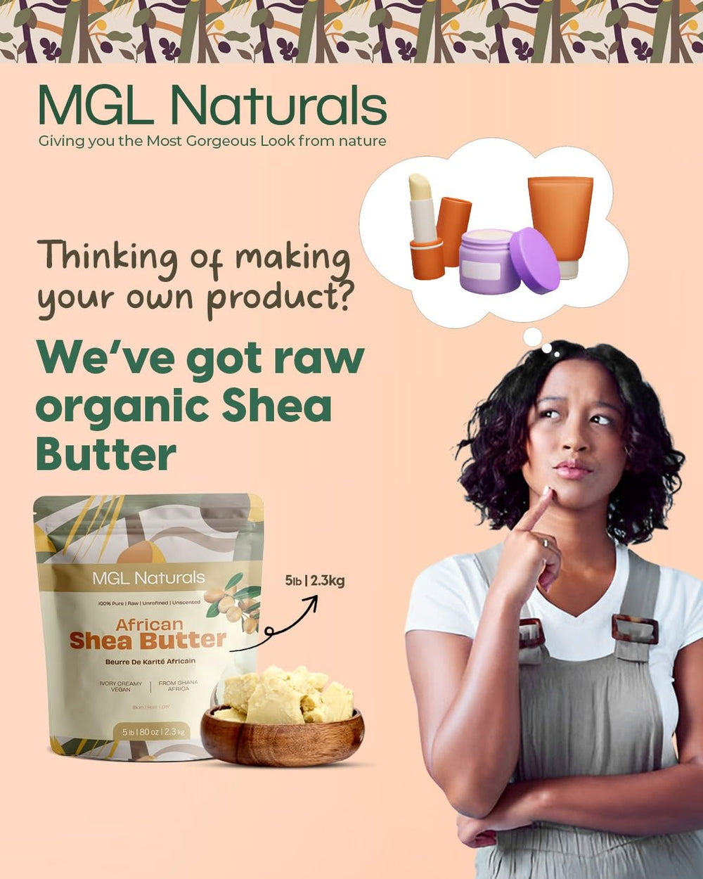 MGL Naturals shea butter from Ghana