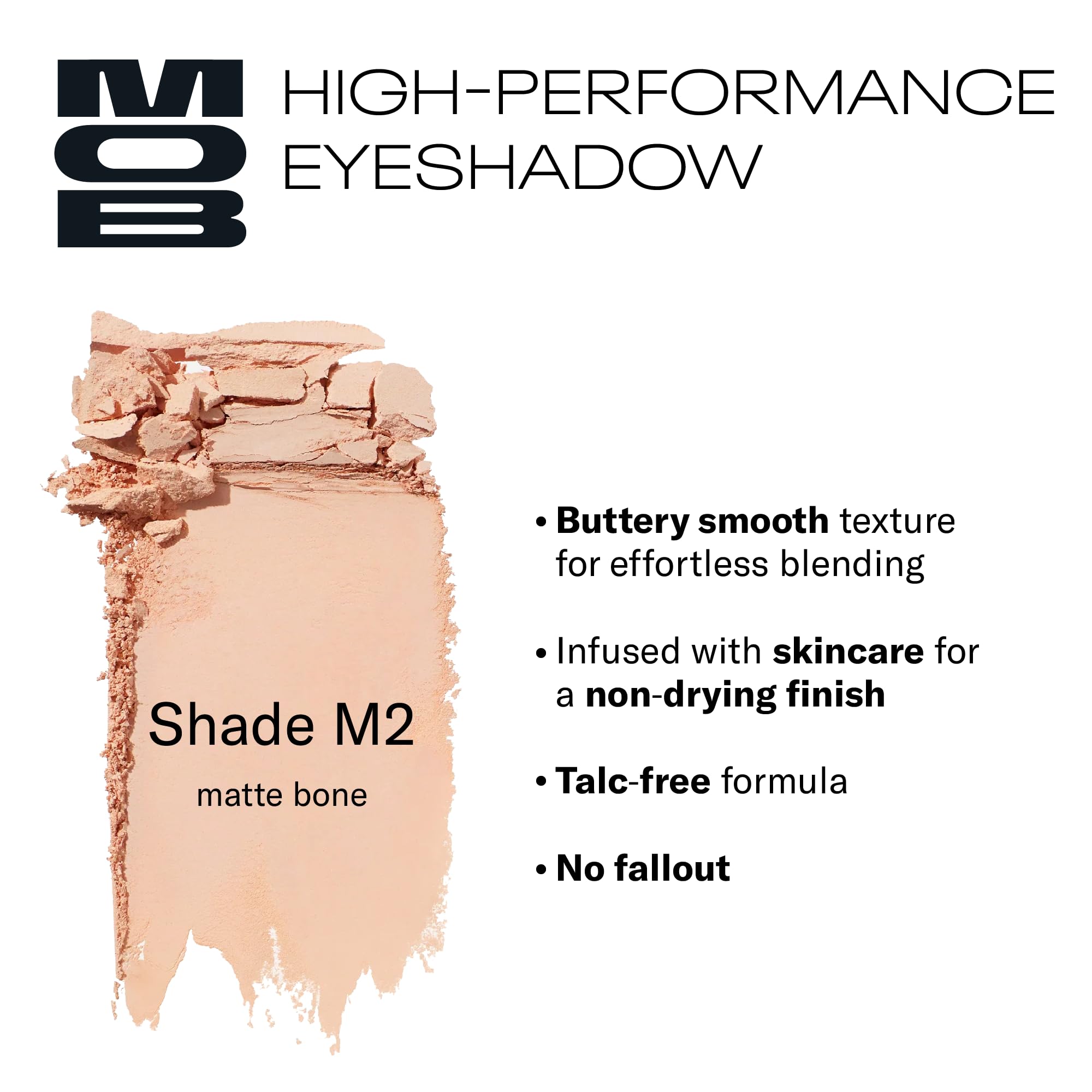 MOB Beauty Eyeshadow M2 Matte Bone base wash for a soft all-over brightness.