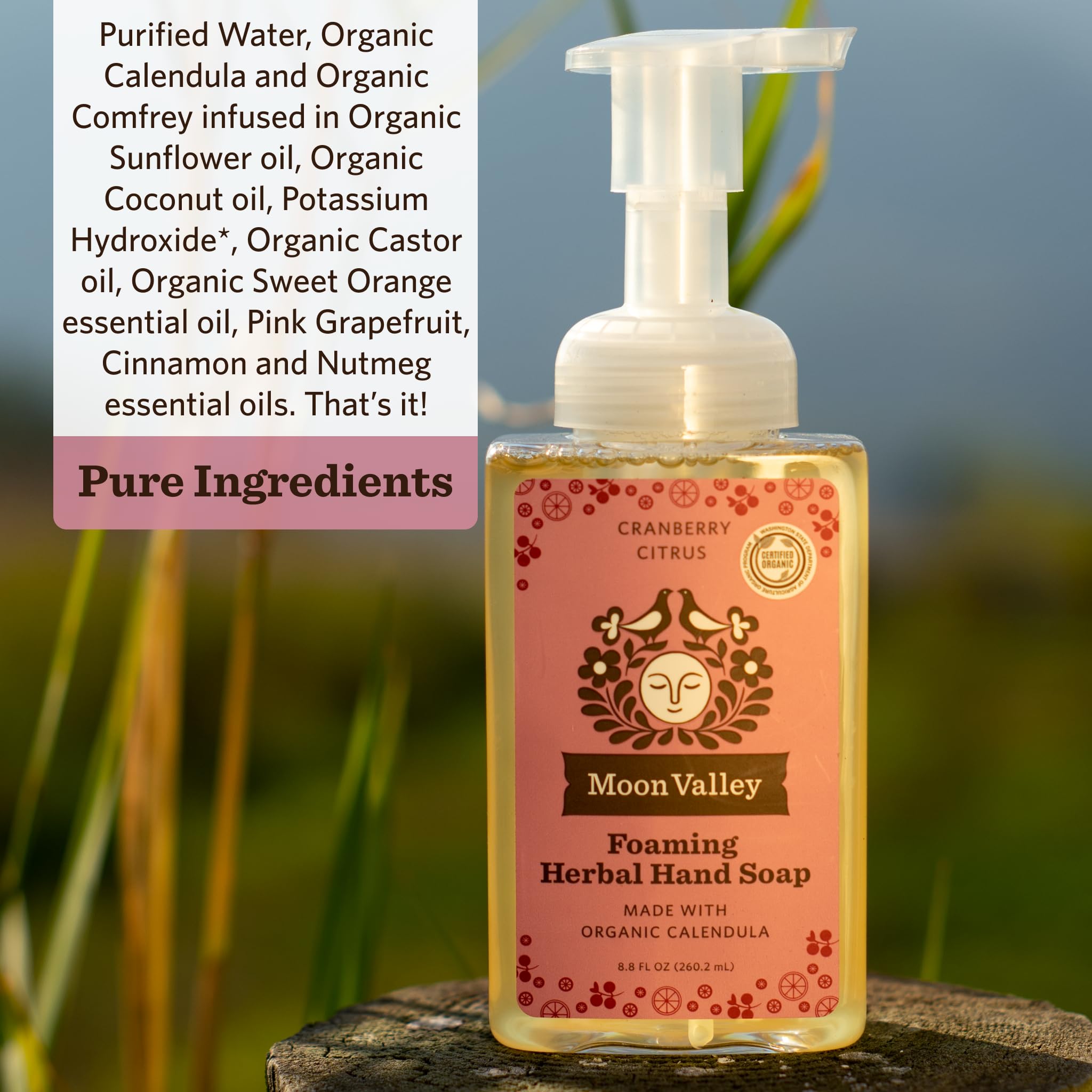 Moon Valley Organics hand soap dispensing with creamy foam that nourishes skin