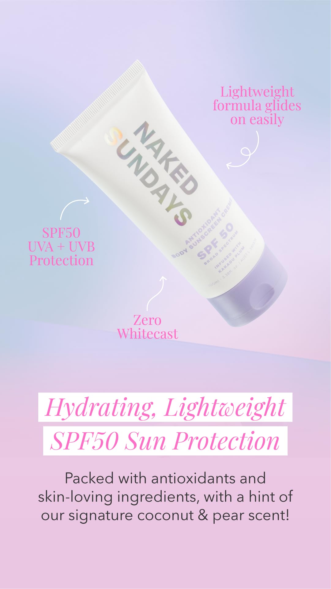 Naked Sundays SPF50 cream texture appears light and non-greasy