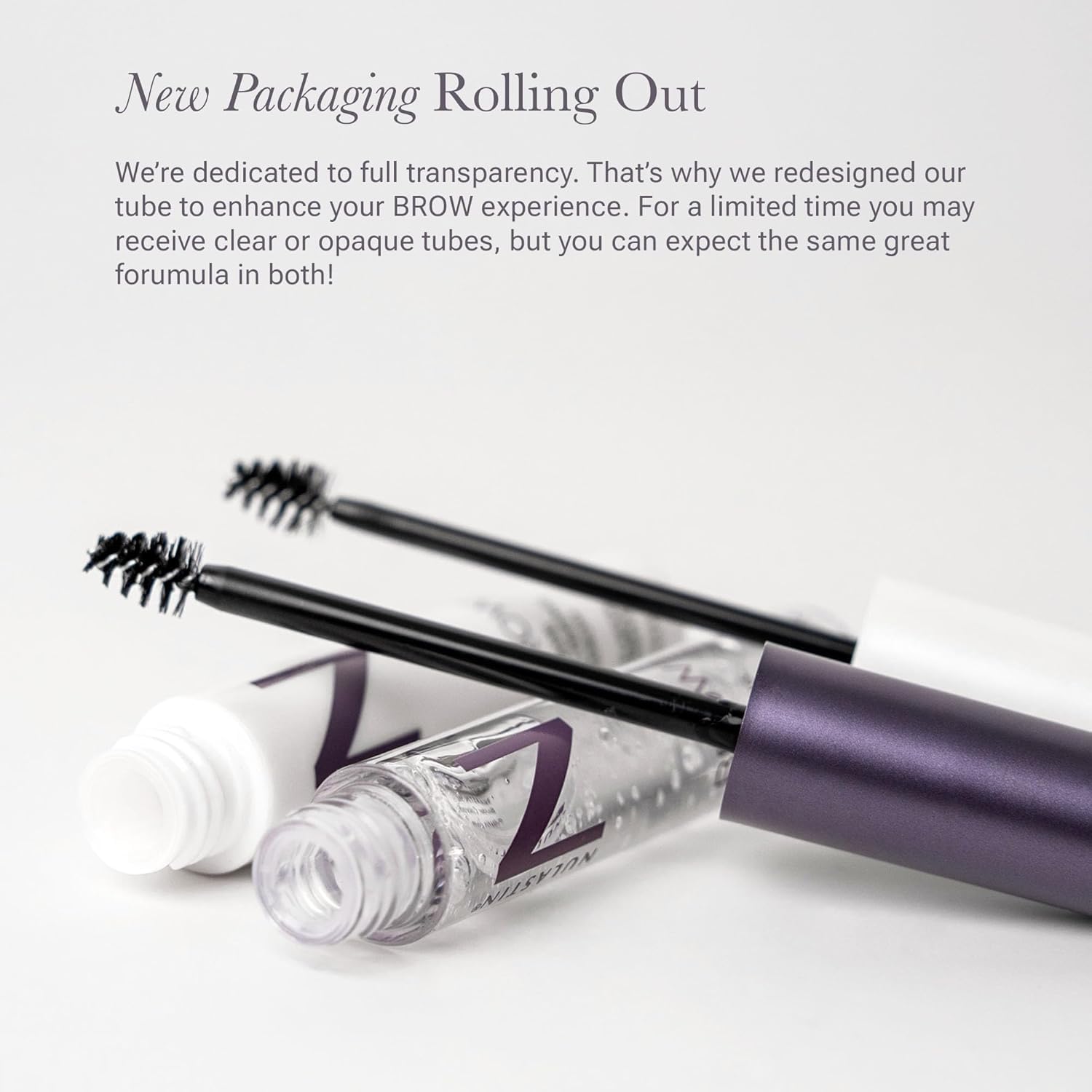 NULASTIN Optimized clear tube design improves brush saturation