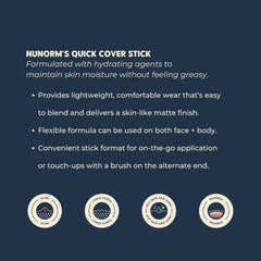 NuNorm Quick Cover Stick stays non-comedogenic and skin-friendly during wear.