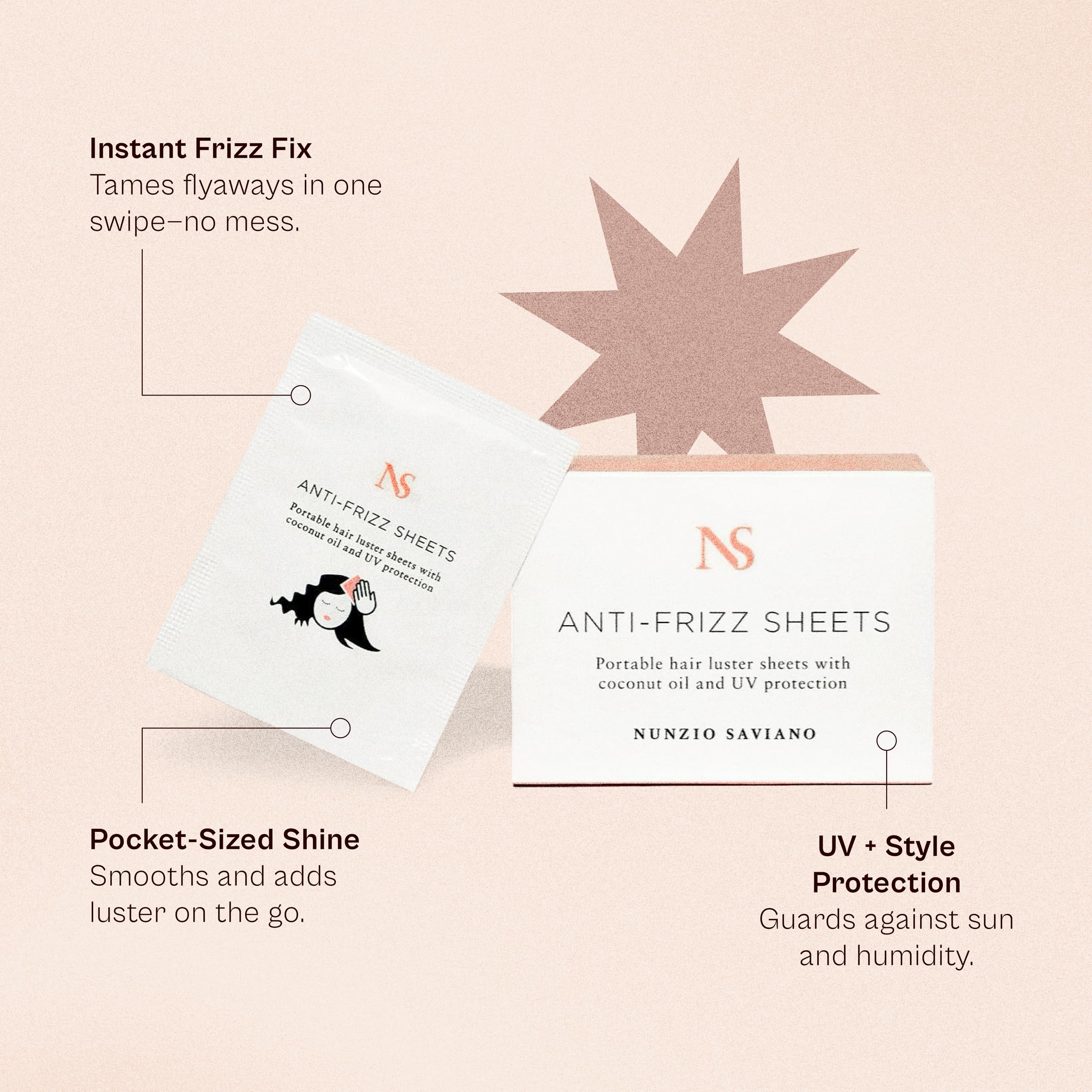 Nunzio Saviano anti-frizz sheets glossy shine without residue.