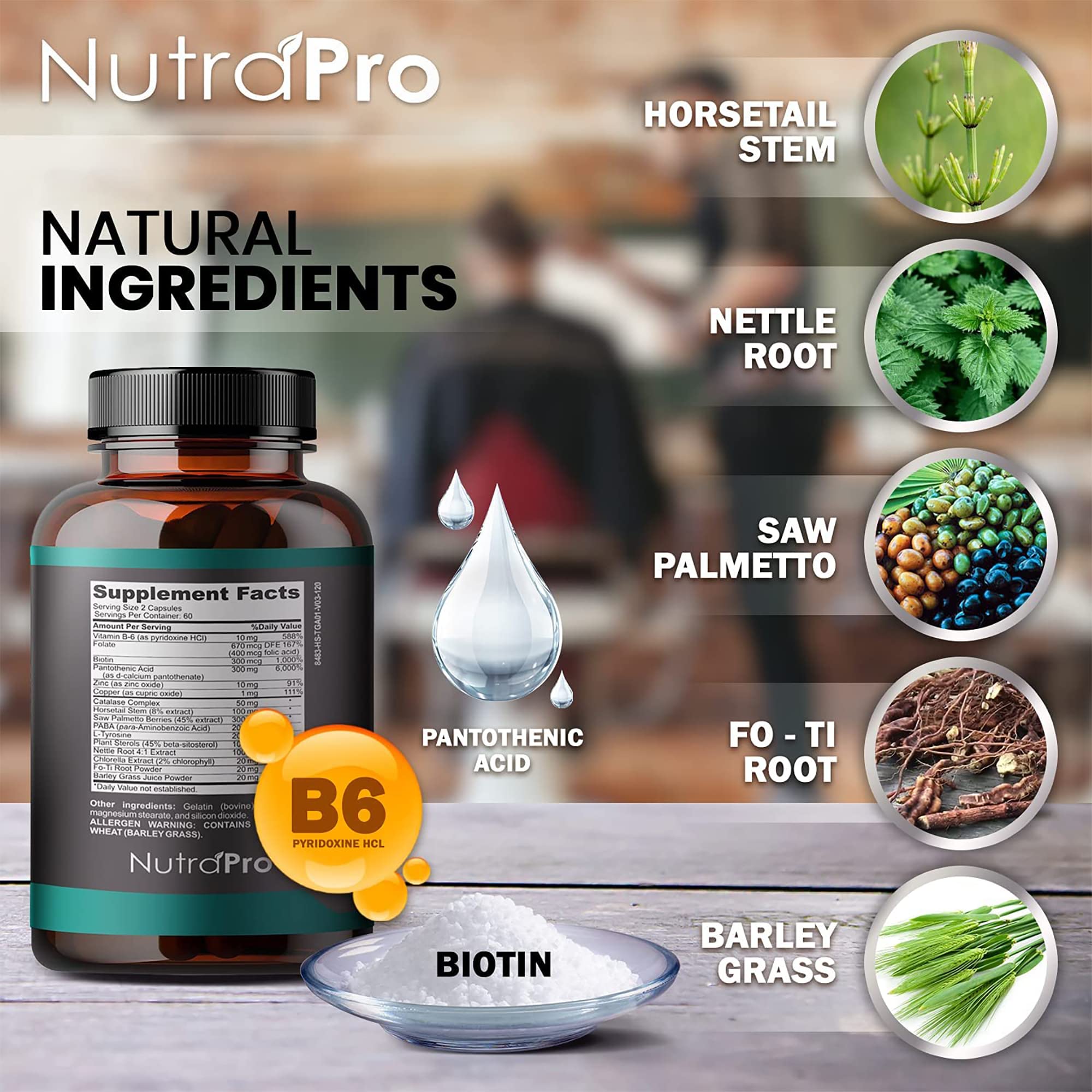 Ingredients like biotin and saw palmetto in NutraPro.