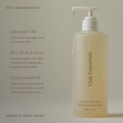 Oak Essentials Awaken bottle with foam conveys cleansing feel and skin-softening benefits