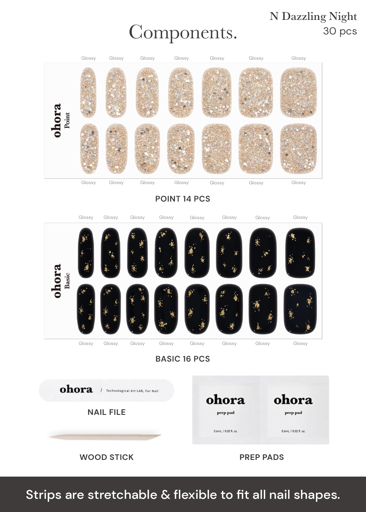Ohora N Dazzling Night includes prep pads and tools for clean application.