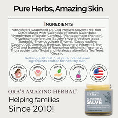 Plantain and thyme blend in Ora's Amazing Herbal salve for versatile healing