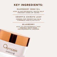 Chirata and fruit oils blend in OSMOSIS ENRICH formula for skin nourishment.
