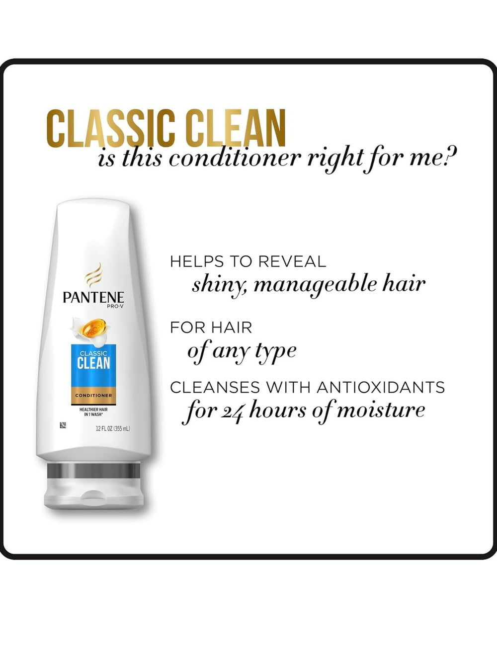 Shiny, healthy-looking hair after using Pantene Classic Clean conditioner.