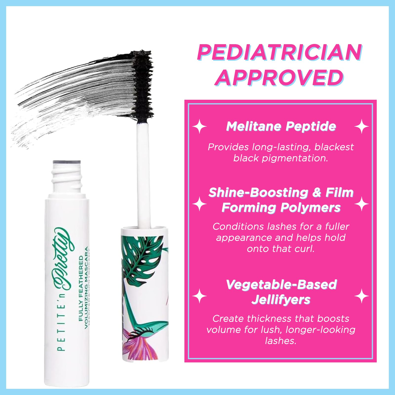 Petite 'N Pretty Fully Feathered tube texture reveals smooth, safe formula.